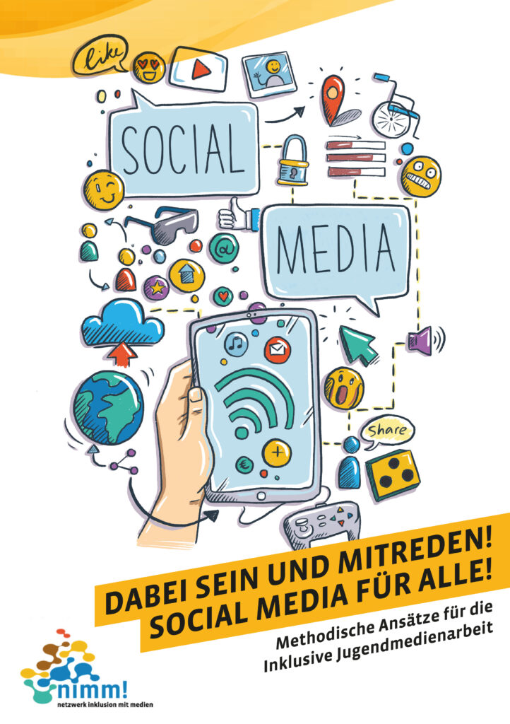 Cover der Publikation: Dabei sein und mitreden! Social Media für alle! (hrsg. v. LAG Lokale Medienarbeit NRW e.V.