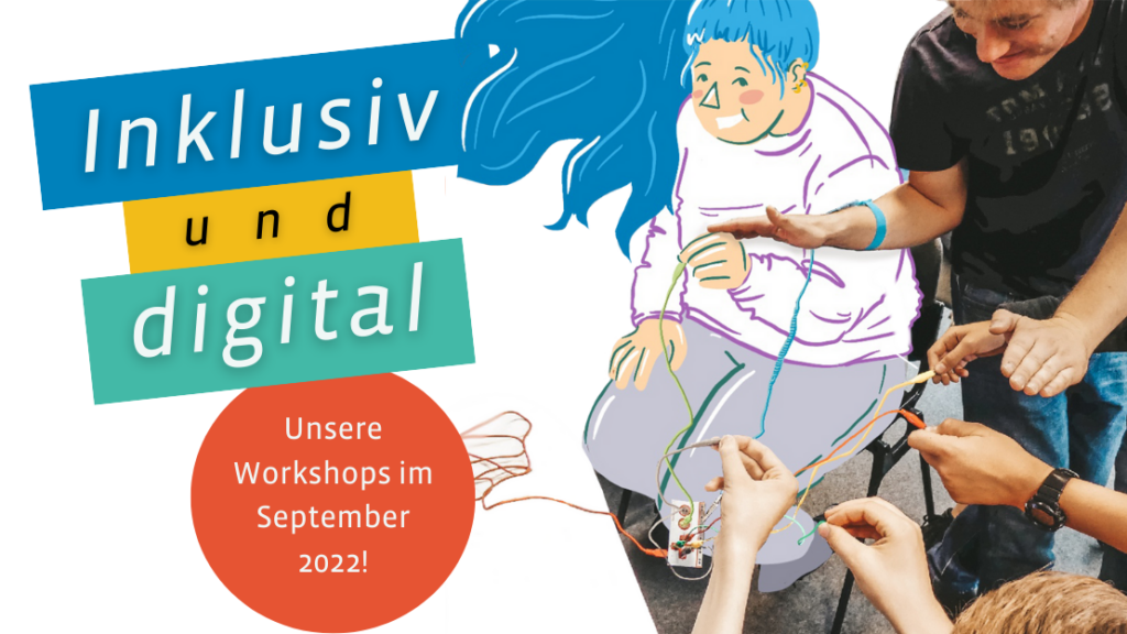 Inklusiv und digital: Unsere Workshops im September 2022 Mix aus Illustration und Foto. Eine Fachkraft mit Jugendlichen haben verschiedene Kabel eines MakeyMakeys in den Händen